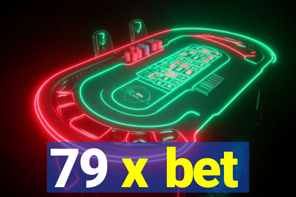 79 x bet